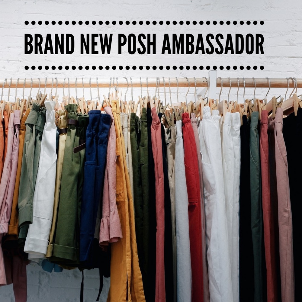 ❤️ Brand New Posh Ambassador ❤️